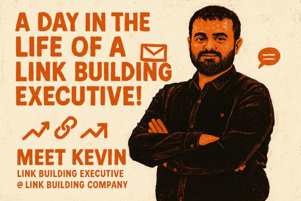 A Day in the Life of a Link Building Executive!